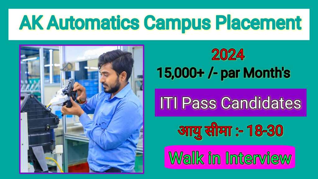 AK Automatics Campus Placement 2024