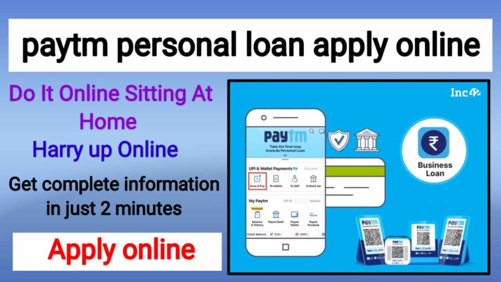 Paytm Personal Loan Apply Online 2024