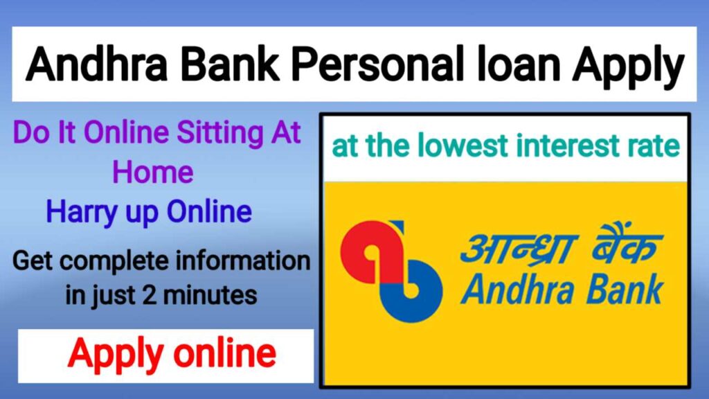 Andhra Bank Personal Loan Apply Online 2024