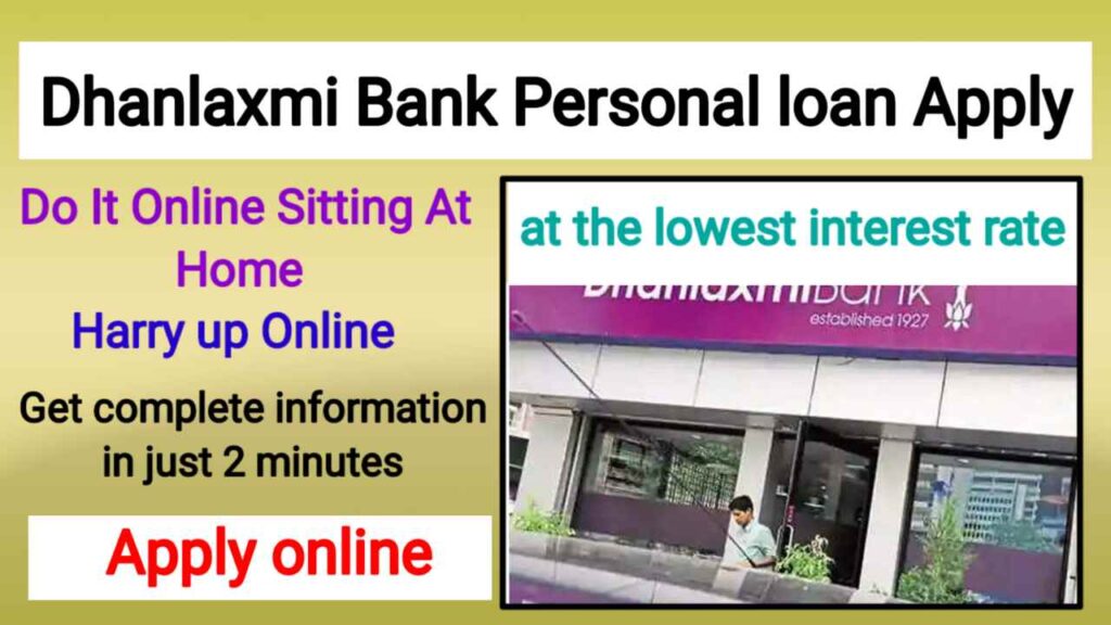 Dhanlaxmi Bank Personal Loan Apply Online 2024