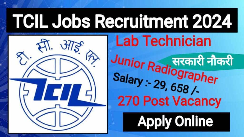 TCIL Job Recruitment 2024