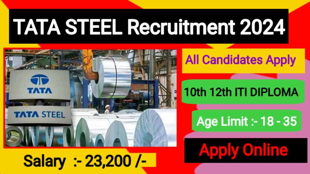 TATA Steel Company Recruitment 2024